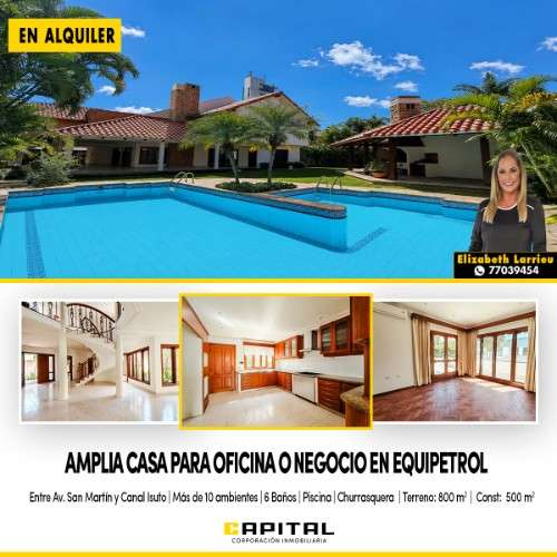 Casa para empresa o negocio en alquiler zona equipetrol724173704