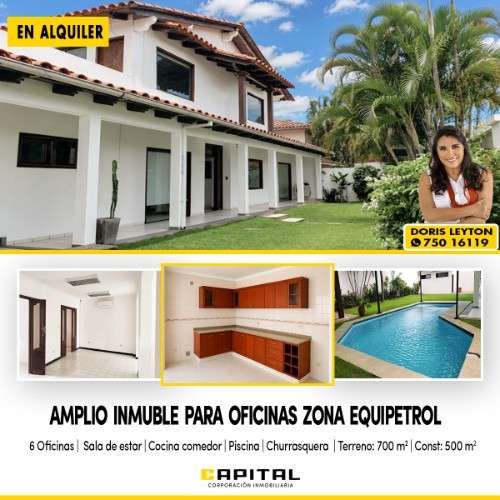 Barrio equipetrol – amplio inmueble para oficinas2021424442