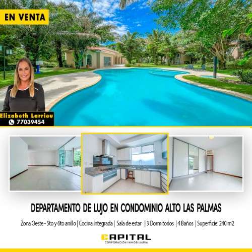 Departamento de lujo en venta zona oeste condominio alto las palmas 602915067